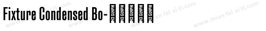 Fixture Condensed Bo字体转换